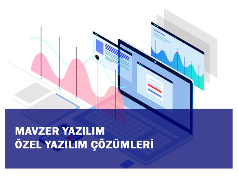 Mavzer Yazılım Özel Yazılım Çözümleri ve Kurumsal Yazılımlar